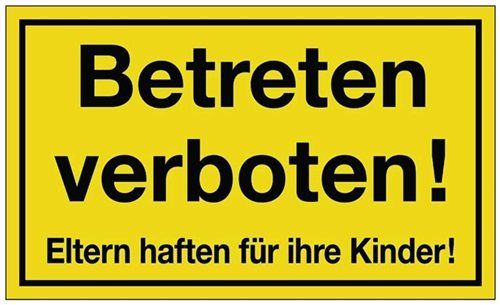 Nordwest Hinweiszeichen Betreten verboten L300xB200mm gelb schwarz Ku.
