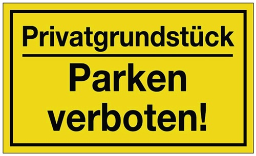 PROMAT Hinweiszeichen Privatgrundstück/Parken verboten! L250xB150mm gelb schwarz Ku.